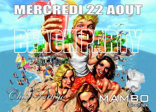 BEACH PARTY - MERCREDI 22 AOUT